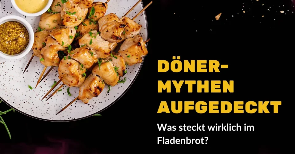Döner-Mythen aufgedeckt